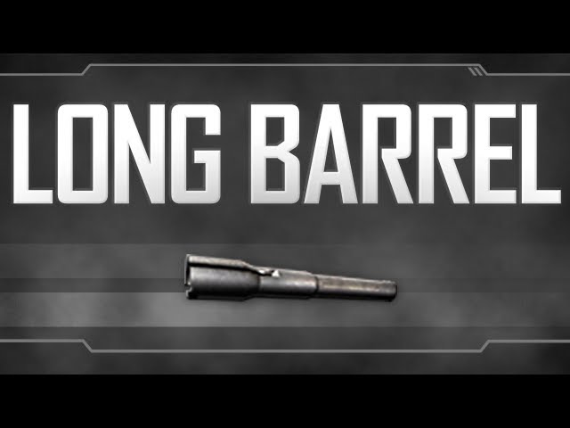 Long Barrel - Black Ops 2 Attachment Guide