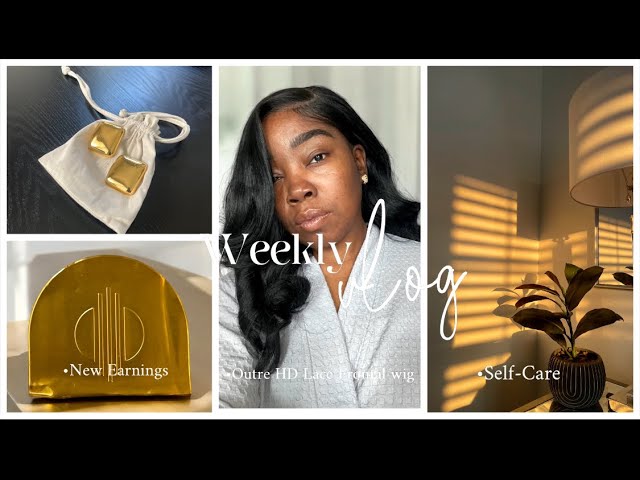 VLOG| GRWM| OUTRE HAIR REVIEW| SELF CARE| NEW KHOI EARRINGS| BEAUTIFUL