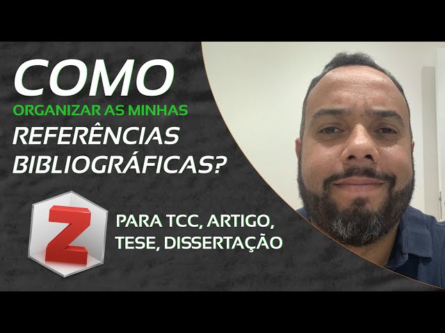 Como Organizar Minhas Referências Bibliográficas - ZOTERO