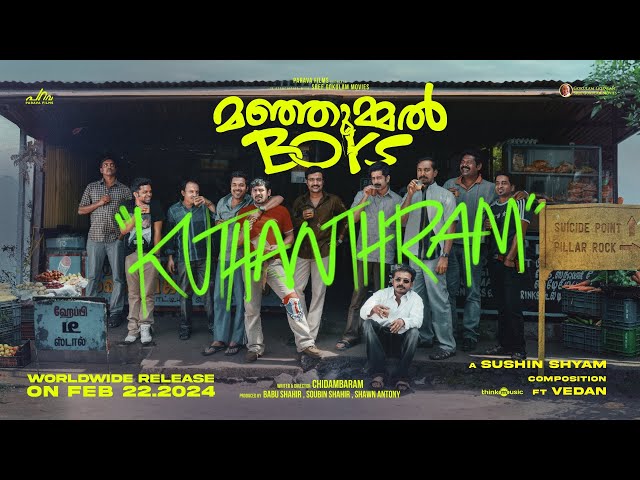 Kuthanthram - Manjummel Boys Promo Song | Chidambaram | Sushin Shyam ft. Vedan | Parava Films