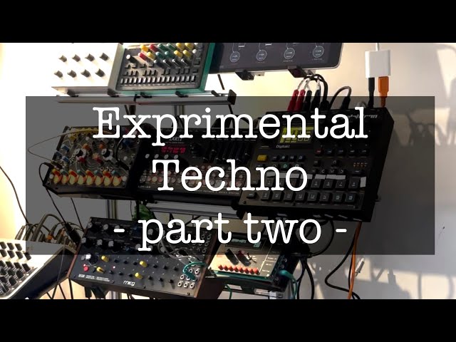 Experimental Techno Part two