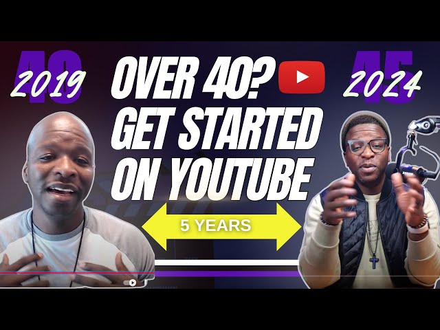 Over 40 and thinking about starting a YouTube Channel? Here’s 3 More Reasons to Start Today