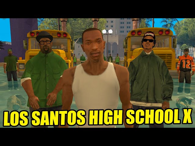 Los Santos High School X