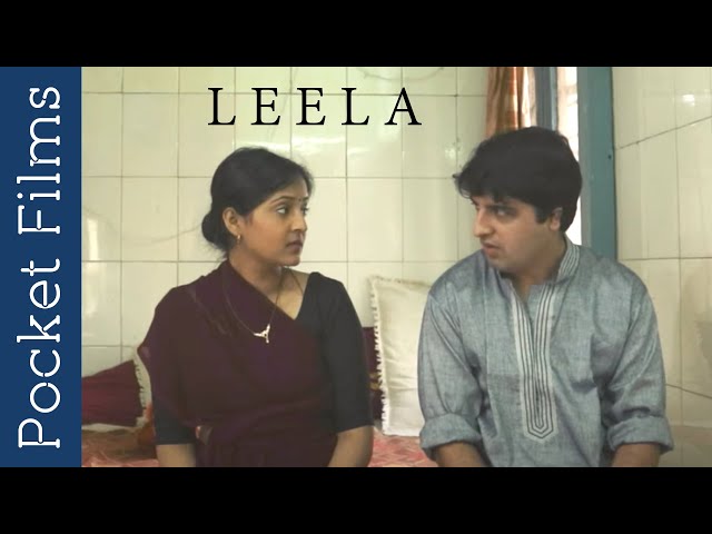 Leela - Hindi Drama Short Film | A man falls in love with a married woman