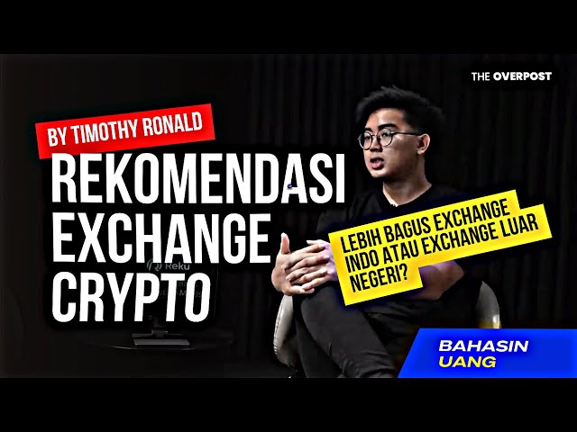 Rekomendasi Exchange Crypto Terbaik 2024! 📈💸 - Timothy Ronald | Bahasin Crypto