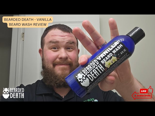 Unleashing the Power of Bearded Death: A Deep Dive into Vanilla Beard Wash  Exclusive Discount Code!