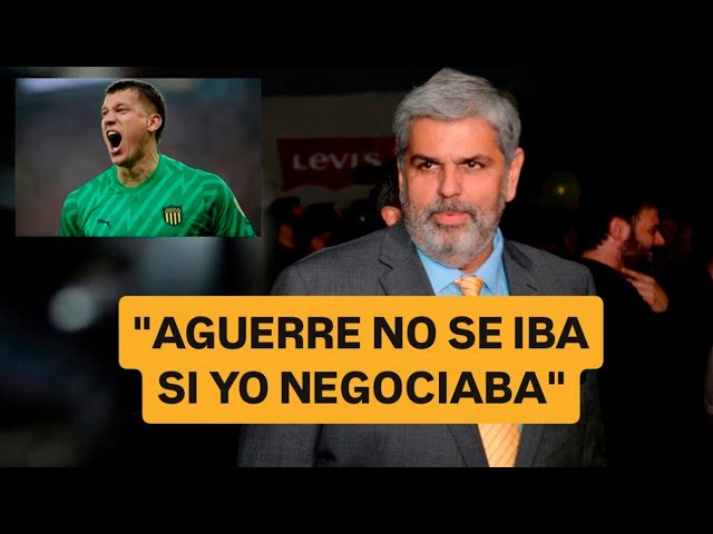 🔥 Evaristo aseguró que Peñarol debió hacer un mayor esfuerzo para mantener a Aguerre