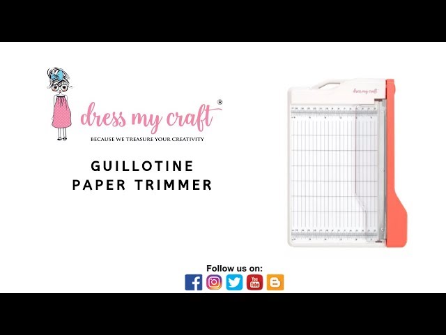 DRESS MY CRAFT GUILLOTINE PAPER TRIMMER | How to use a guillotine paper cutter