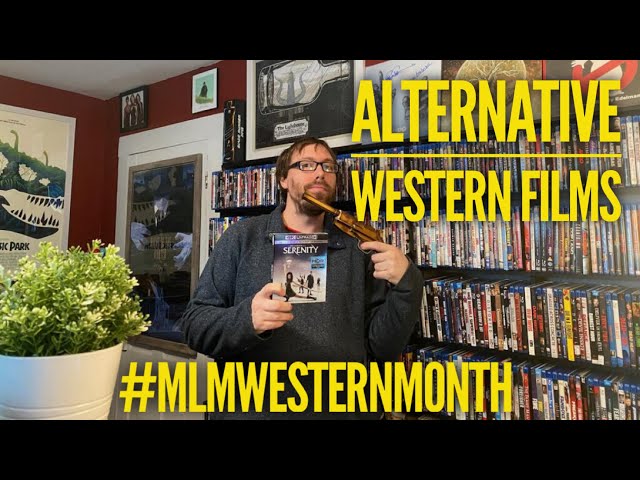 Alternative Western Films (horror, comedy, and sci-fi). #mlmwesternmonth