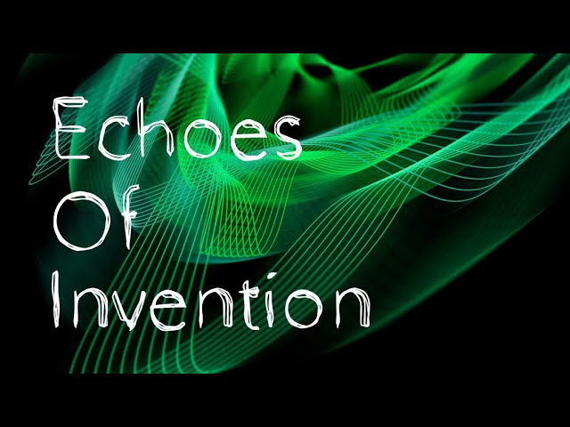 Echoes of Invention: Faith