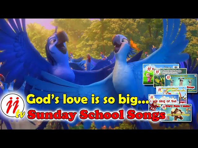 God’s Love is so Big and Strong | Sunday school song | JJ tv | #jjkidsrhymes  #jjtv