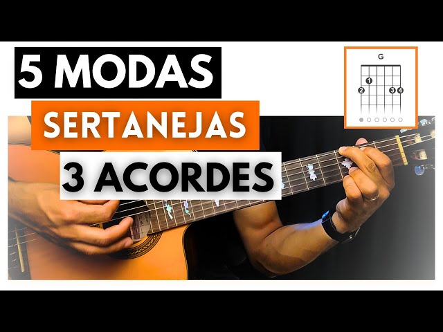 Aprenda 5 Músicas Sertanejas Fáceis De Tocar No Violão, Com Apenas 3 Acordes Simples [SIMPLIFICADO]