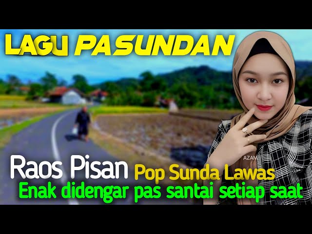 LAGU POP SUNDA BUHUN JAMAN DULU, MATAK WAAS INGET KEUR LAJANG, DENGAN SUASANA ALAM DESA YANG TENTRAM