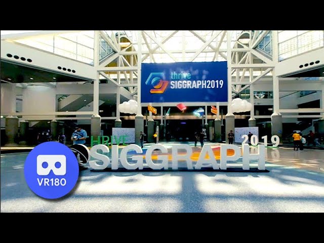 Siggraph 2019 VR180