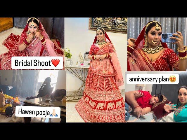 आज करवाया हमने घर पर हवन🙏🏻|| Bridal Shoot हुआ रात तक😍|| Anniversary ￼पर कहां जा रहे हैं हम🤔|| Shoot🔥