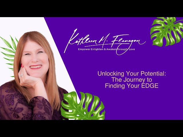 Unlocking Your Potential: The Journey to Finding Your EDGE