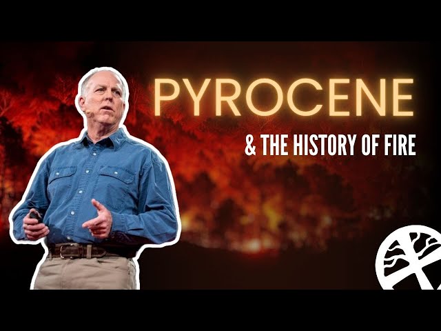 The History of Fire with Stephen J. Pyne