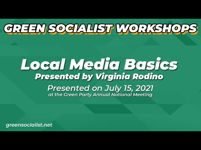 Local Party Building: Media Basics