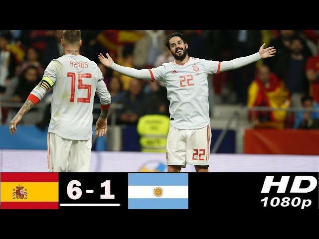 Spain Vs Argentina 6-1 All Goals & Highlights 2018 HD