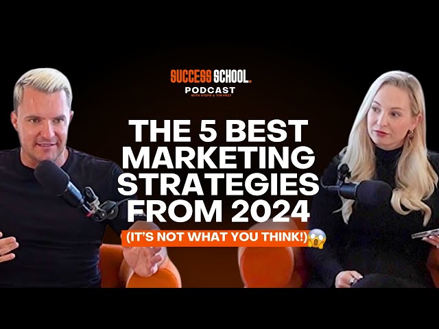 The 5 Best Marketing Strategies from 2024 (It’s NOT What You Think!)