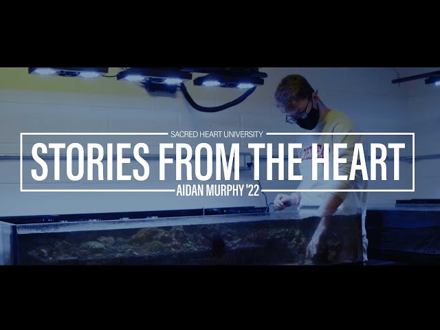 Stories from the Heart | Aidan Murphy '22