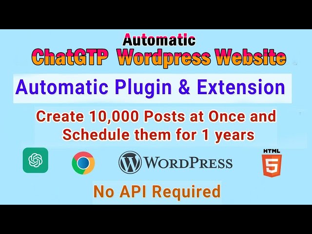 How to create Automatic Wordpress website using AI ChatGTP