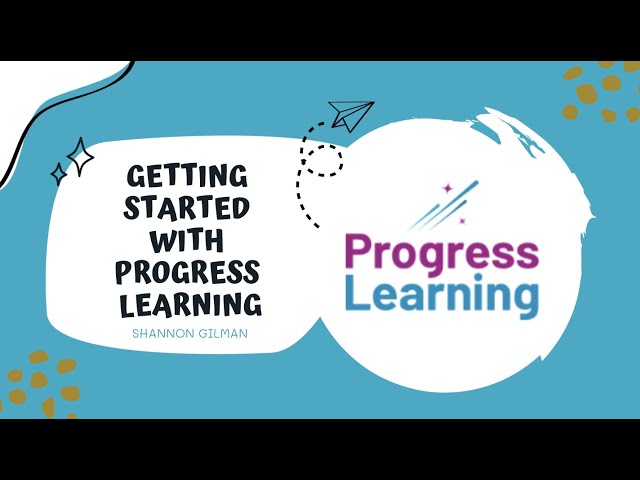 Getting Started with Progress Learning Tutorial