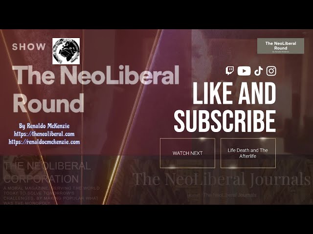 Life, Death and the Afterlife on The Neoliberal Round by @RenaldoMckenzie @georgetownuniversity