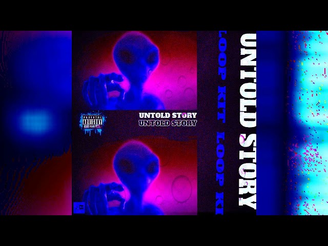 FREE Loop Kit - "UNTOLD STORY" Sample Pack (Gunna, Lil Gotit, Wheezy, Turbo)