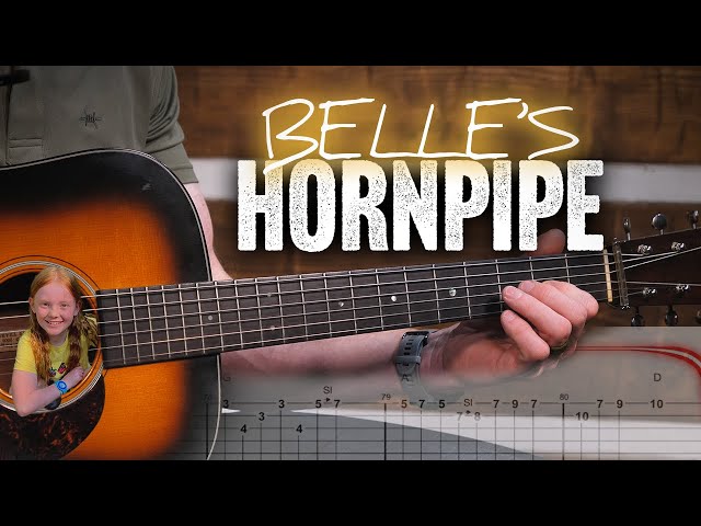 Original Fiddle Tune: Belle's Hornpipe on Guitar!