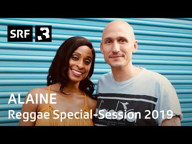 Alaine – Reggae Special-Session 2019