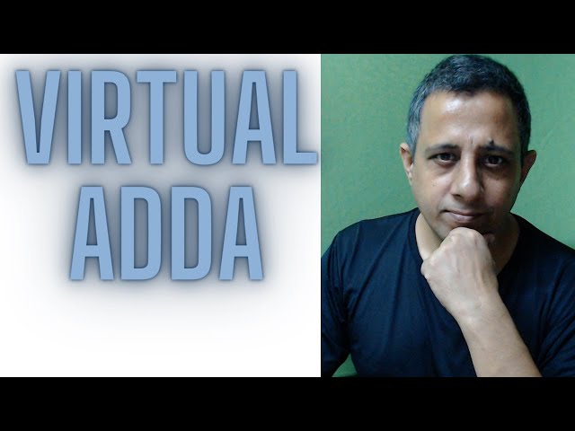 Virtual adda on Friday