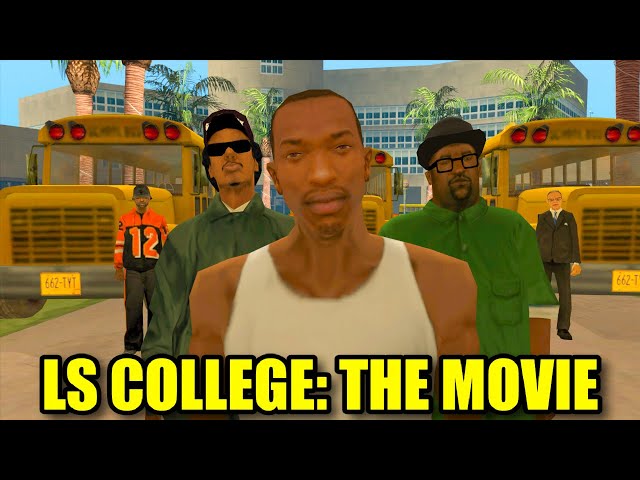 Los Santos College: The Movie