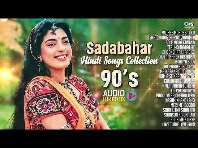 Live❤️90's Sadabahar Songs | 90's Evergreen Songs | 90's All Time Hits Songs | Audio Jukebox ❤️