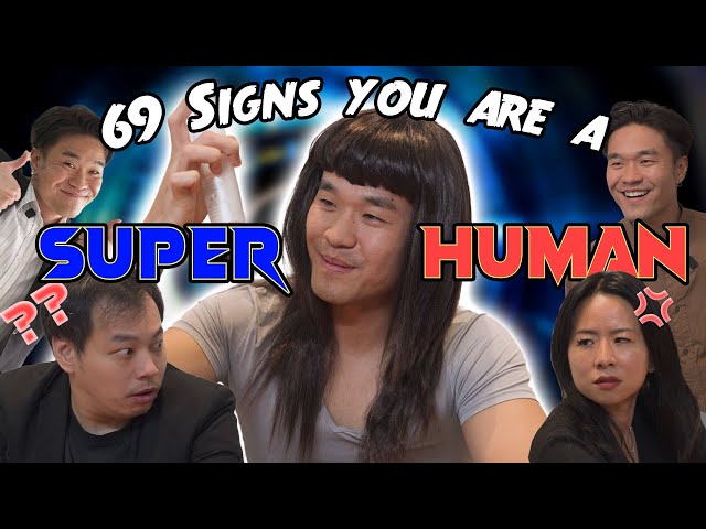 69 Signs You Are A Super Human