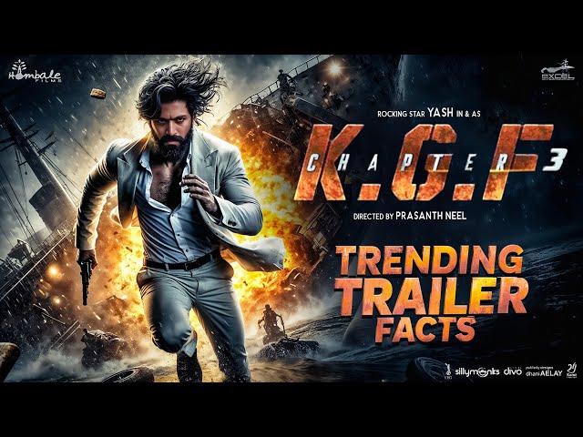 K.G.F: Chapter 3 | TRENDING TRAILER Facts🔥 | Yash |Prasanth Neel|Raveena Tandon|Hombale Films