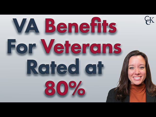 What VA Benefits Do Veterans Rated at 80% Disabled Qualify For?