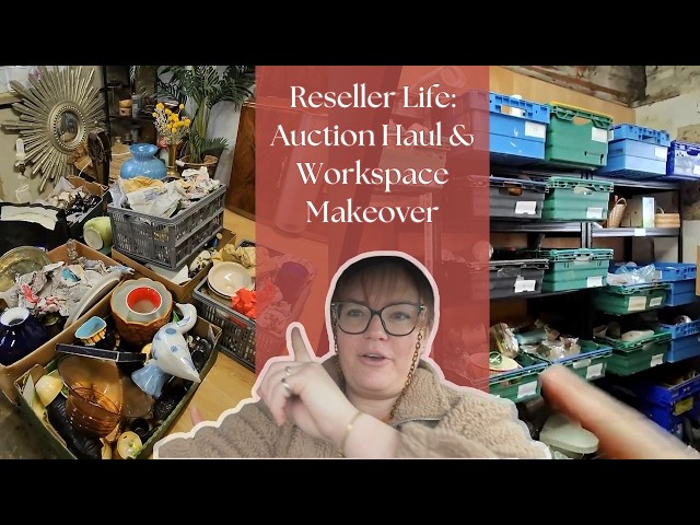 Reseller Life: HUGE Auction Haul & Workspace Prep