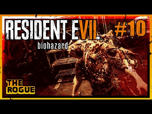 ☣️ Prepare To RAGE...! [CHAINSAW BATTLE]  - Resident Evil 7: Biohazard Gameplay Part 10