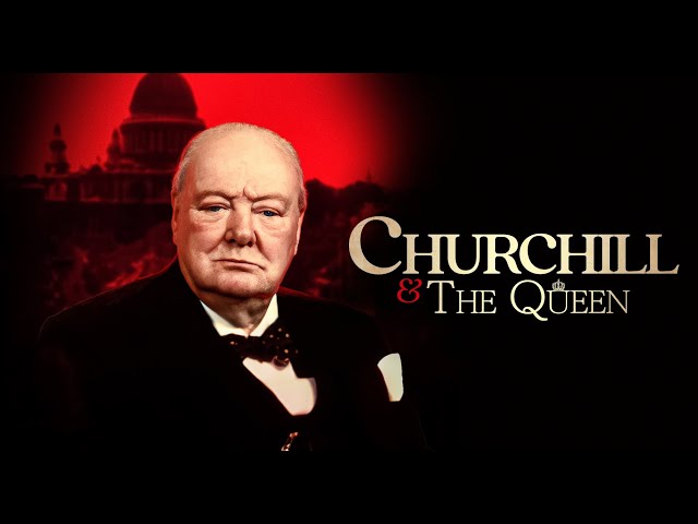 Churchill & The Queen (2023)