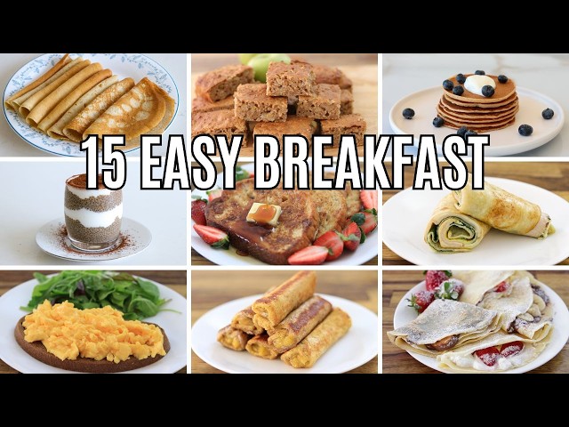 15 Easy Breakfast Recipes