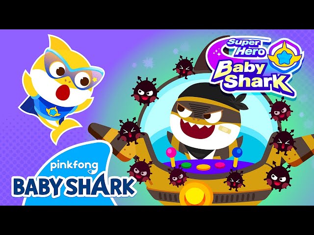 [🦠NEW] Fight the Nasty Germ Monster! | Baby Shark Superhero Episode | Baby Shark Official