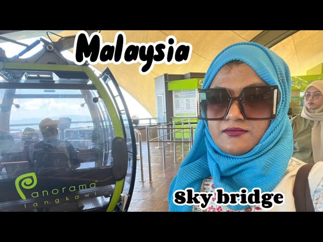 Cable Car & Sky bridge l 🇲🇾l Langkawi cable car l Skycab l Lankawi,Malaysia 🇲🇾l