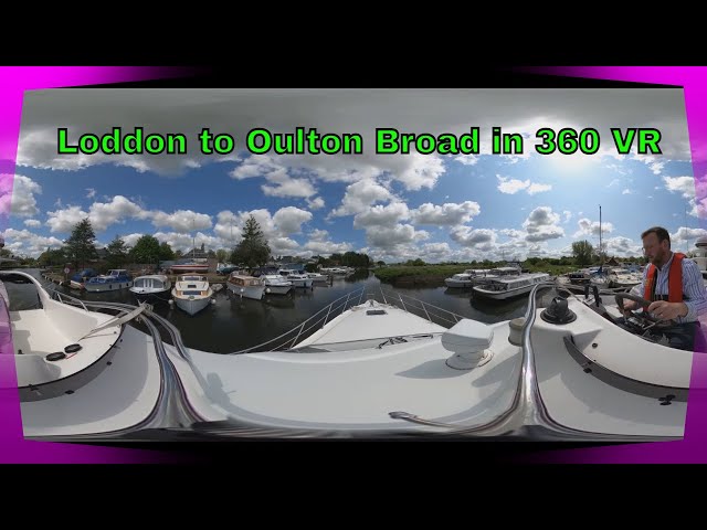 Episode 20 - 360 Loddon to Oulton Broad in May 2023