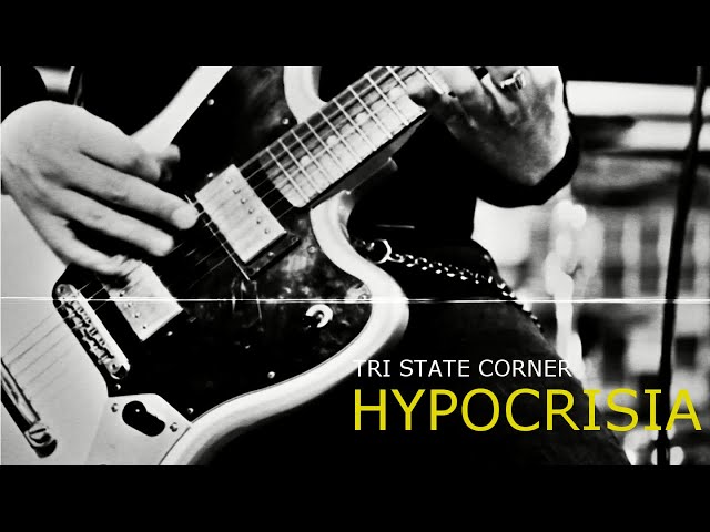 TRI STATE CORNER - Hypocrisia (Official Music Video) I Drakkar Entertainment 2021