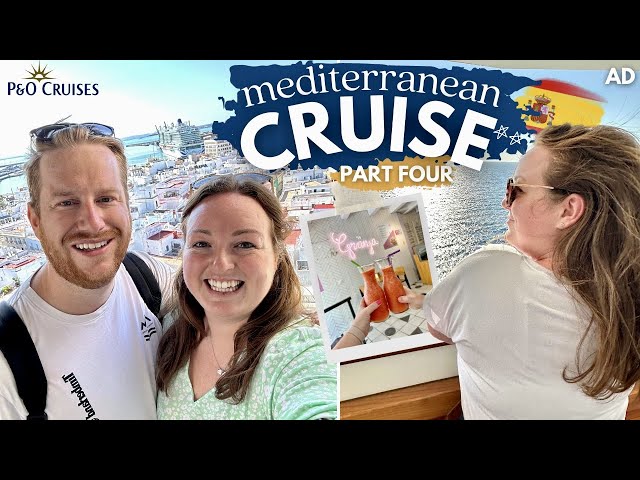 MEDITERRANEAN CRUISE! 🌅 PART 4 • Cadiz, Spain 🇪🇸 cruise tips & the best of Ariva! 🛳️ P&O Cruises AD