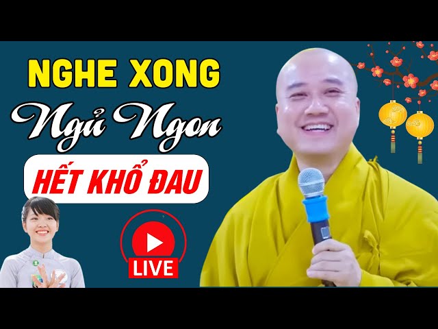 🔴Đêm Trằn Trọc Khó Ngủ...Nghe Thầy Ít Phút "NGỦ NGON - HẾT KHỔ ĐAU" RẤT HAY| Thầy Thích Pháp Hòa NEW