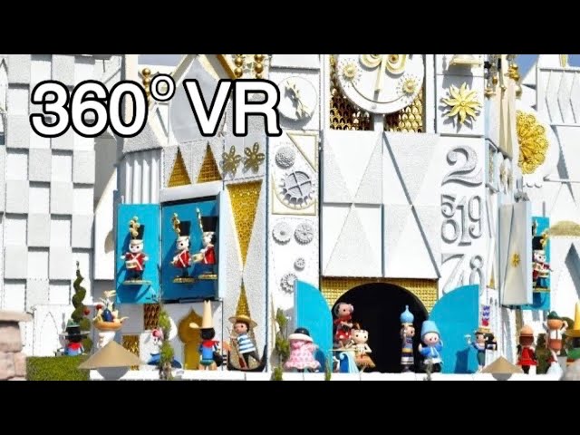 It's A Small World 360° VR- Disneyland Park