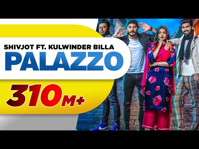 Palazzo (Official Video) | Kulwinder Billa & Shivjot | Aman Hayer | Himanshi | New Punjabi Song 2017