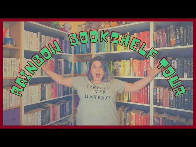 Rainbow Bookshelf Tour 2021 | 500+ Books